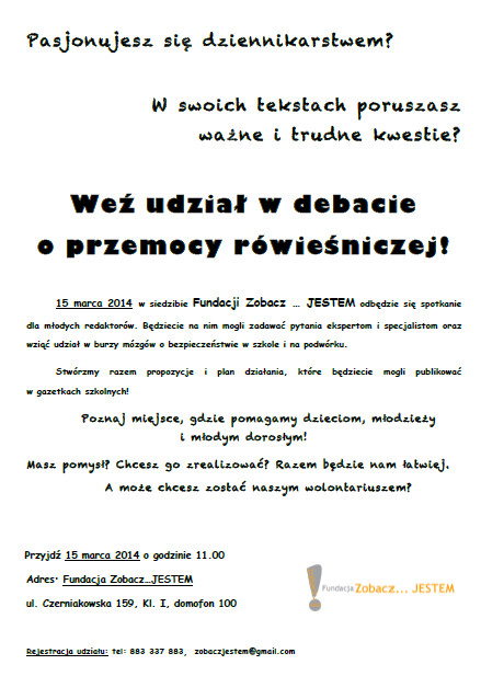 Debata o przemocy rówieśniczej - zaproszenie dla młodych dziennikarzy-Fundacja Zobacz... JESTEM